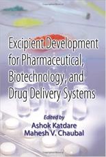 Excipient Development for Pharmaceutical, Biotechnology, and Drug Delivery Systems